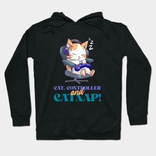 Cat, Controller, and Catnap Hoodie